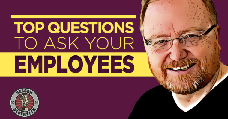 Top Questions to Ask Your Employees