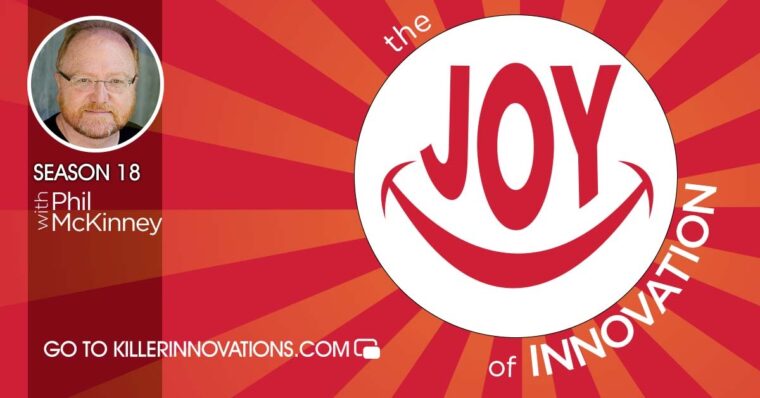 The Joy of Innovation