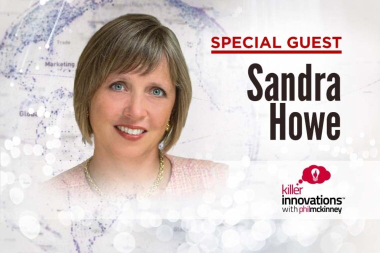Sandra Howe on Innovation Timing and Collaboration